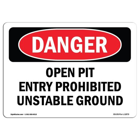 SIGNMISSION OSHA Sign, Open Pit Prohibited Unstable Ground, 5in X 3.5in, 10PK, 3.5" W, 5" L, Landscape, PK10 OS-DS-D-35-L-1879-10PK